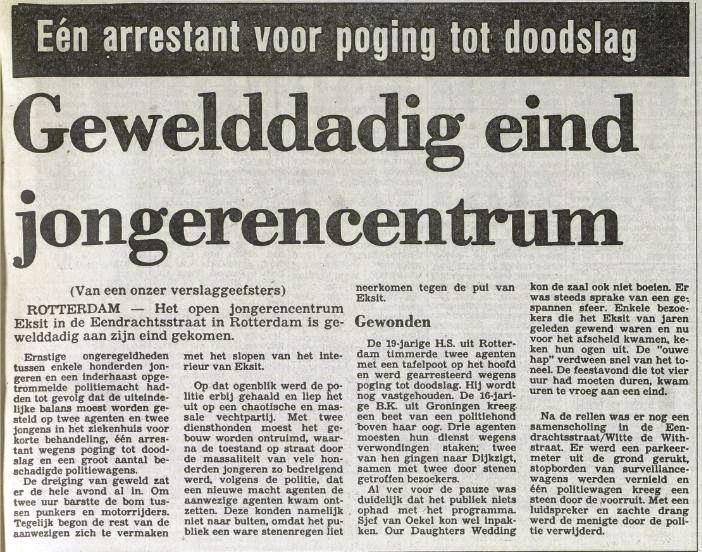 violent ending Eksit Rotterdam